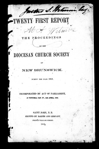Twenty first report of the proceedings of the Diocesan Church Society of New Brunswick, during the year 1856