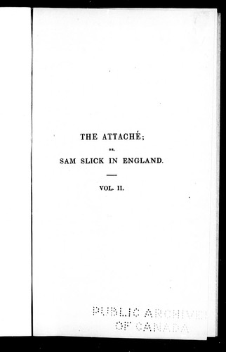 The attaché, or, Sam Slick in England