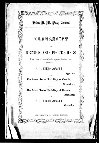 Transcript of record and proceedings in the courts of Lower Canada