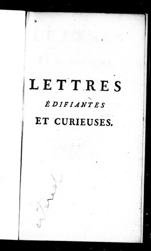 Lettres édifiantes et curieuses écrites des missions étrangères