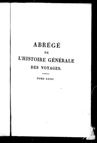 Abrégé de l'histoire générale des voyages