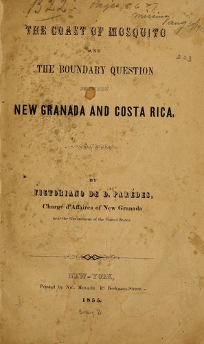 The coast of Mosquito and the boundary question between New Granada and Costa Rica