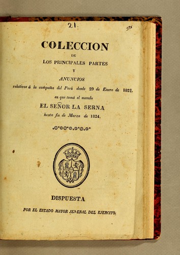 Coleccion de los principales partes y anuncios relativos á la campaña del Perú