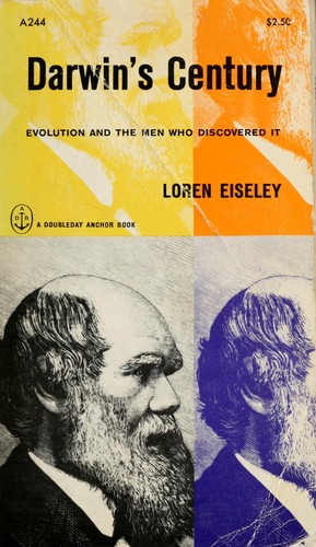 Darwin's century: evolution and the men who discovered it.