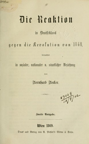Die Reaktion in Deutschland gegen die Revolution von 1848, beleuchtet in socialer, nationaler u. staatlicher Beziehung