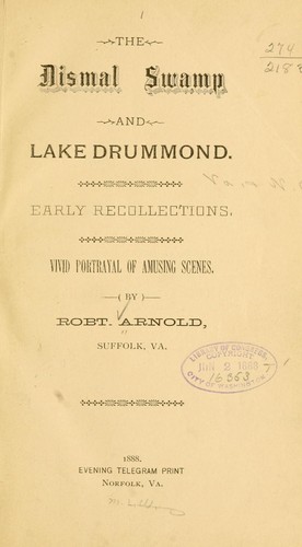 The Dismal Swamp and Lake Drummond