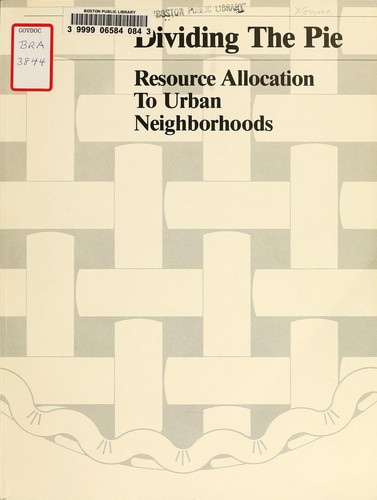 Dividing the pie: resource allocation to urban neighborhoods