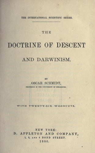 The doctrine of descent and darwinism