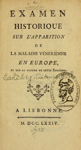 Examen historique sur l'apparition de la maladie vénérienne en Europe