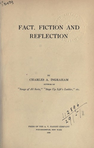 Fact, fiction, and reflection
