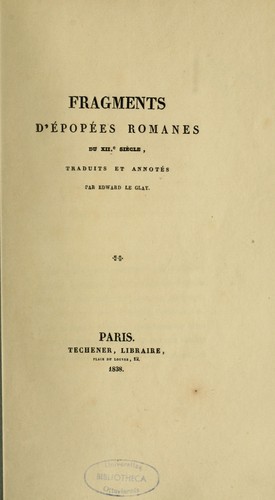 Fragments d'épopées romanes du XIIe siècle