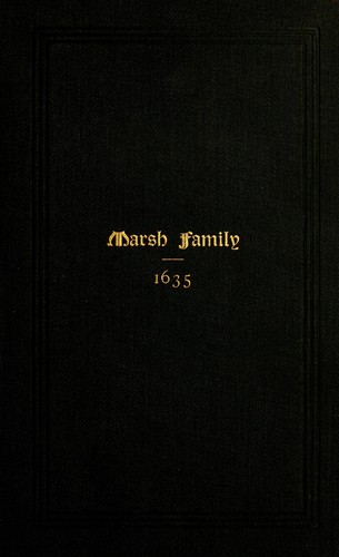 Genealogy of the family of George Marsh