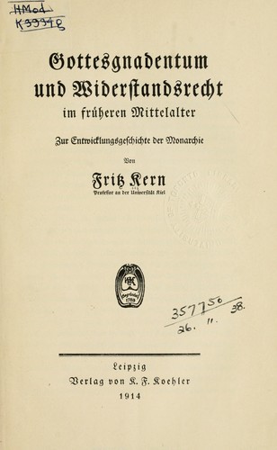 Gottesgnadentum und Widerstandsrecht im früheren Mittelalter