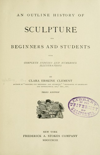 An outline history of sculpture for beginners and students