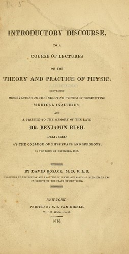 An introductory discourse, to a course of lectures on the theory and practice of physic