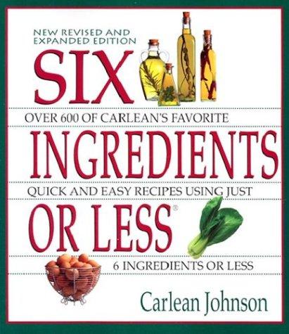 Six Ingredients or Less (Cookbooks and Restaurant Guides)