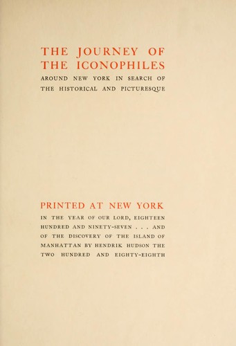 The journey of the iconophiles around New York in search of the historical and picturesque