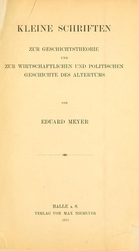 Kleine Schriften zur geschichtstheorie und zur Wirtschaftlichen und politischen Geschichte des Altertums