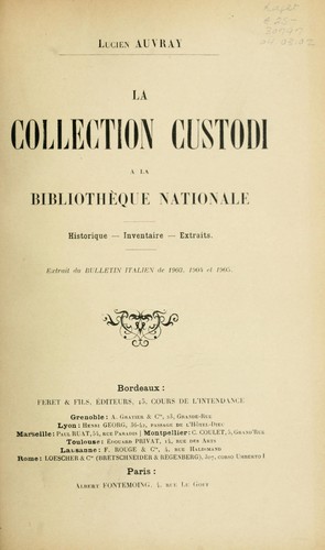 La collection custodi °a la Biblioth°eque nationale