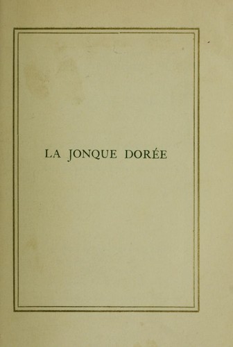 La Jonque dorée