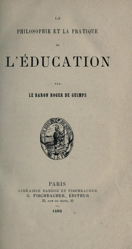 La philosophie et la pratique de l'éducation