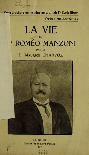 La vie du Dr. Romeo Manzoni