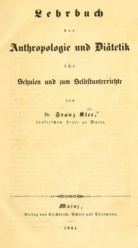 Lehrbuch der Anthropologie und Diätetik für Schulen und zum Selbstunterrichte