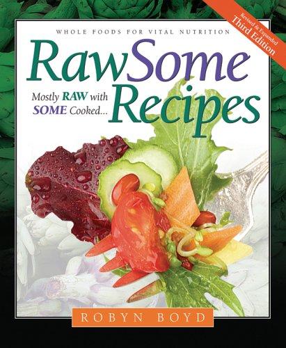 Rawsome Recipes