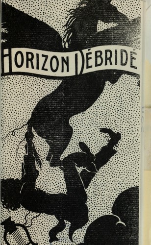 L'horizon débridé