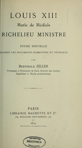 Louis XIII, Marie de Médicis, Richelieu ministre