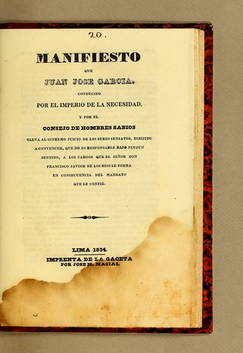 Manifiesto que Juan Jose Garcia, conducido por el imperio de la necesidad, y por el consejo de hombres sabios