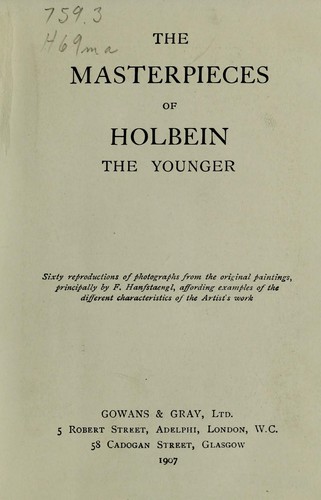 The masterpieces of Holbein, the younger