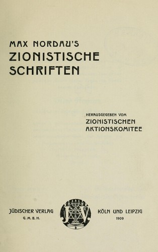 Max Nordau's Zionistische Schriften