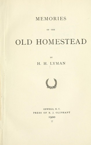 Memories of the old homestead