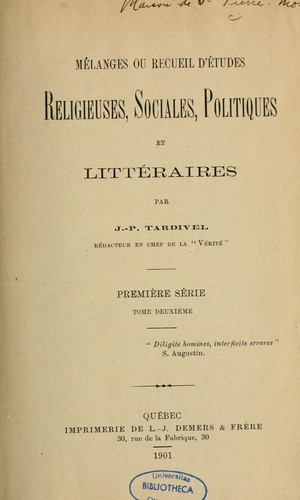 Mélanges, ou, Recueil d'études religieuses, sociales, politiques et littéraires