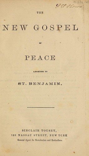 The new gospel of peace, according to St. Benjamin