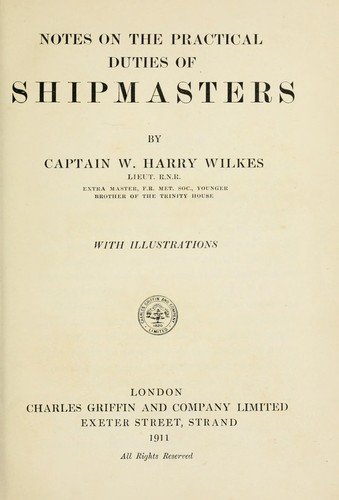 Notes on the practical duties of shipmasters