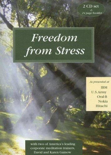 Freedom from Stress