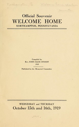 Official souvenir, welcome home, Northampton, Pennsylvania