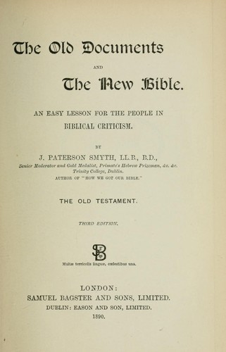 The old documents and the new Bible