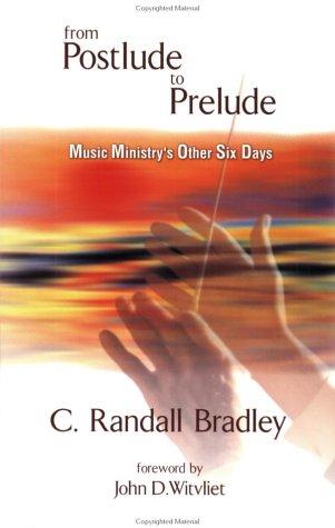 From postlude to prelude