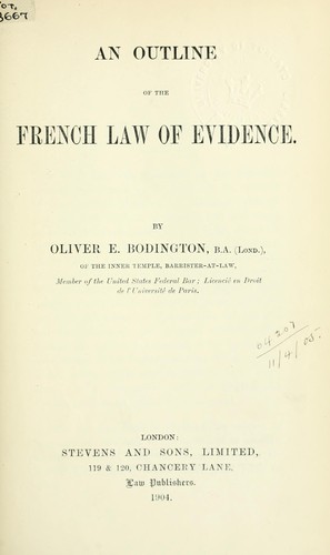 An outline of the French law of evidence