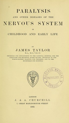 Paralysis and other diseases of the nervous system in childhood and early life