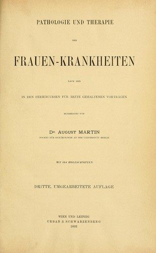 Pathologie und therapie der frauen-krankheiten