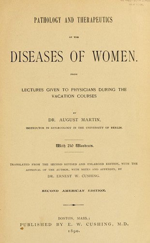 Pathology and therapeutics of the diseases of women
