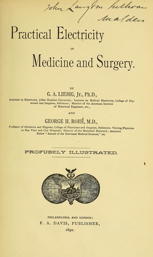 Practical electricity in medicine and surgery