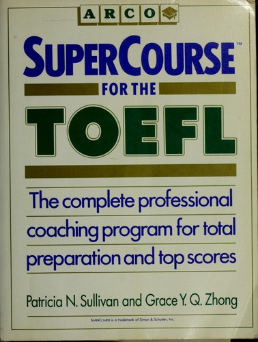 Supercourse for theTOEFL