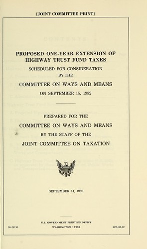 Proposed one-year extension of Highway Trust Fund taxes