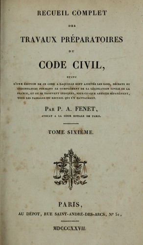 Recueil complet des travaux préparatoires du code civil