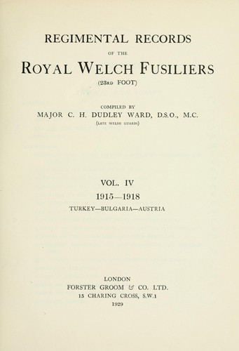 Regimental records of the Royal Welch Fusiliers (23rd Foot)